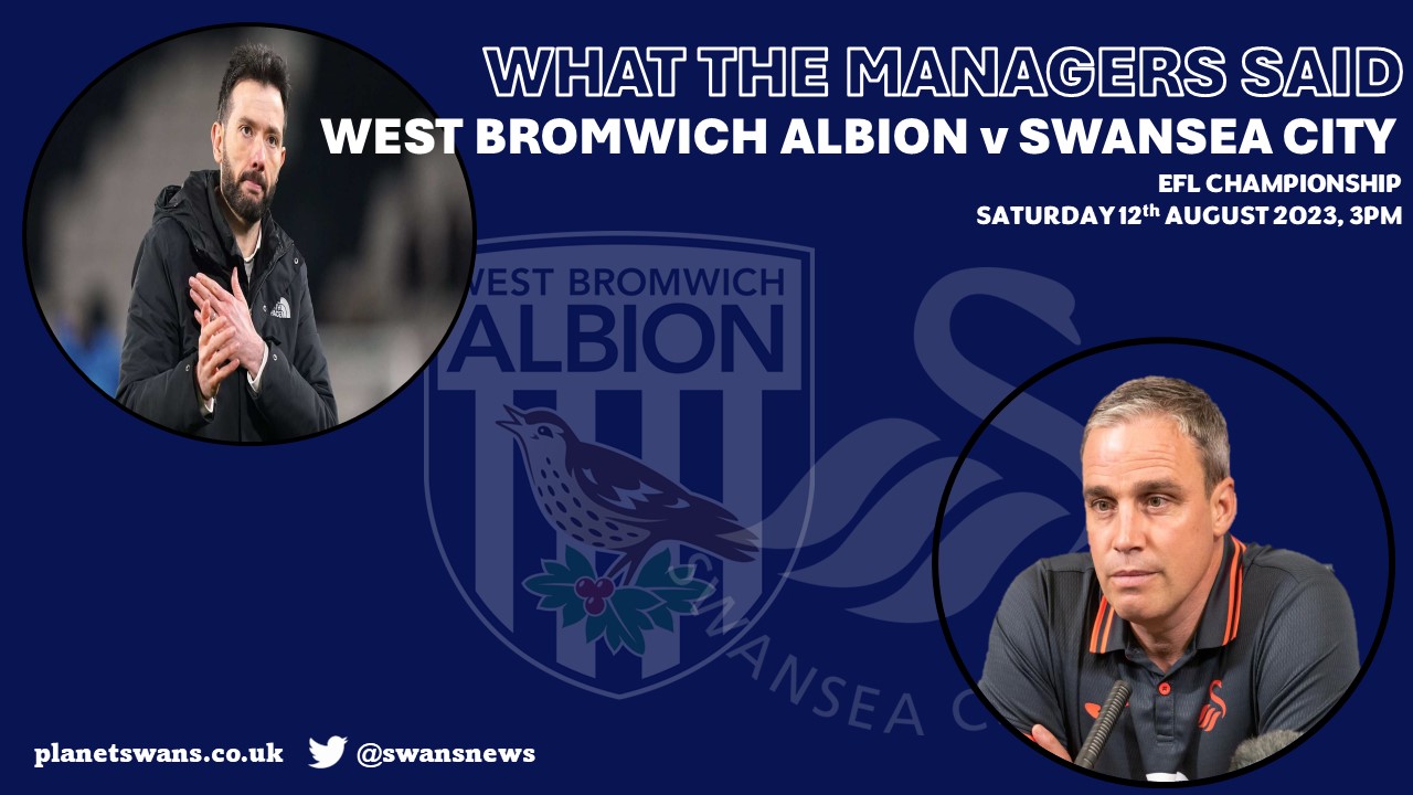 West Brom v Swansea City – How the managers preview it